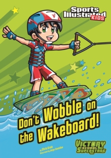 Image for Don't Wobble on the Wakeboard!