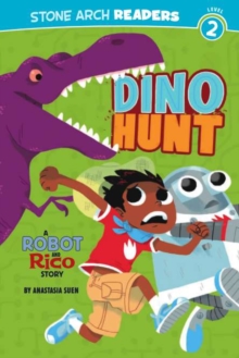Image for Dino hunt: a Robot and Rico story