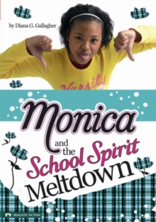 Image for Monica and the school spirit meltdown
