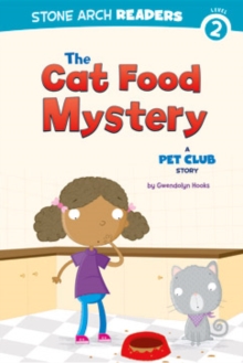 Image for The cat food mystery: a Pet Club story