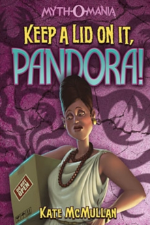 Image for Keep a lid on it, Pandora!
