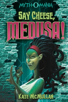 Image for Say cheese, Medusa!