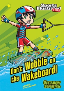 Image for Don't Wobble on the Wakeboard!