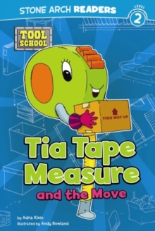 Image for Tia Tape Measure and the Move