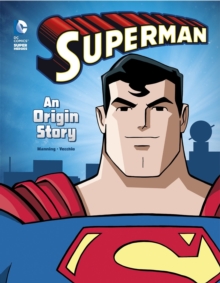 Image for Superman: An Origin Story