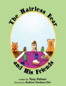 Image for The Hairless Bear and His Friends