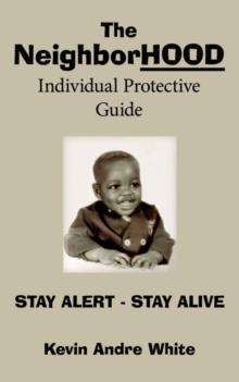 Image for The NeighborHOOD Individual Protective Guide