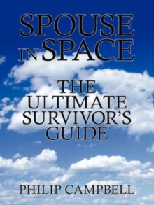 Image for Spouse In Space : The Ultimate Survivor's Guide