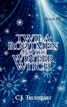 Image for Twila Rootmen and the Winter Witch