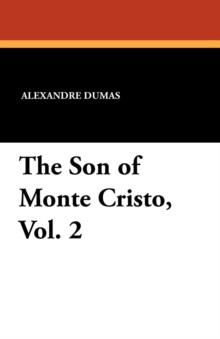 Image for The Son of Monte Cristo, Vol. 2