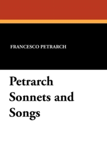 Image for Petrarch Sonnets and Songs