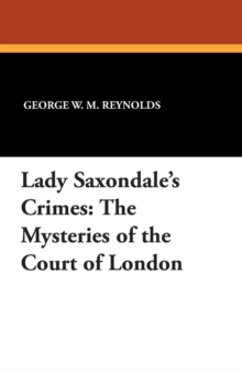 Image for Lady Saxondale's Crimes