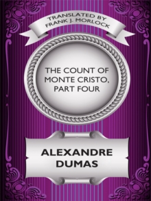 Image for Count of Monte Cristo, Part Four