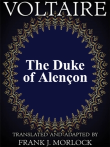 Image for Duke of Alencon: A Play in Three Acts