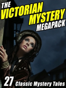 Image for Victorian Mystery Megapack: 27 Classic Mystery Tales