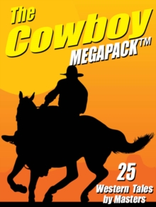 Image for Cowboy Megapack: 25 Western Tales by Masters