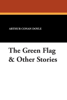 Image for The Green Flag & Other Stories