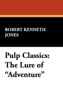 Image for Pulp Classics : The Lure of Adventure