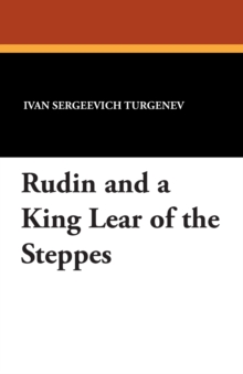 Image for Rudin and a King Lear of the Steppes