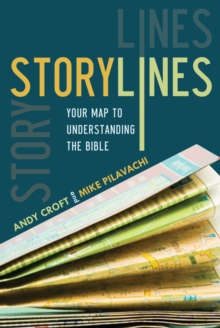 Image for Storylines: Your Map to Understanding the Bible