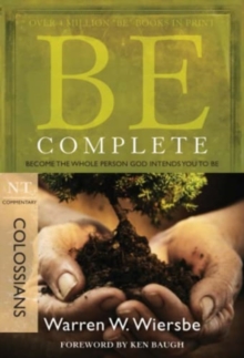 Be Complete – Colossians