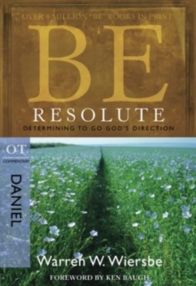 Be Resolute – Daniel