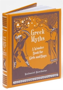 Image for Greek Myths: A Wonder Book for Girl & Boys (Barnes & Noble Children's Leatherbound Classics)