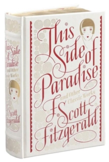 Image for This side of paradise and other classic works
