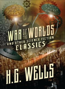 Image for The War of the Worlds and Other Science Fiction Classics