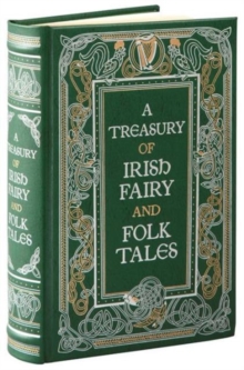 Image for A Treasury of Irish Fairy and Folk Tales (Barnes & Noble Collectible Editions)