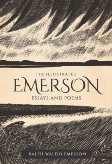 Image for The Illustrated Emerson : Essays and Poems