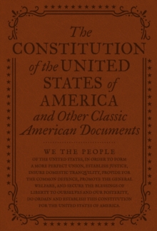 Image for Constitution of the United States of America and Other Important American Documents