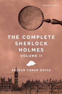 Image for The Complete Sherlock Holmes, Volume II