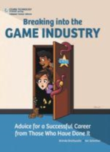 Image for Breaking into the game industry: advice for a successful career from those who have done it