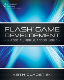 Image for Flash  game development in a social, mobile and 3D world