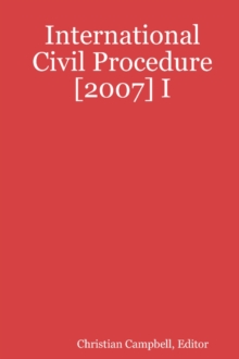 Image for International Civil Procedure [2007] I