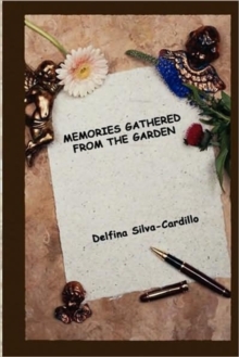 Image for Memories Gathered From The Garden