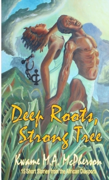 Image for Deep Roots, Strong Tree