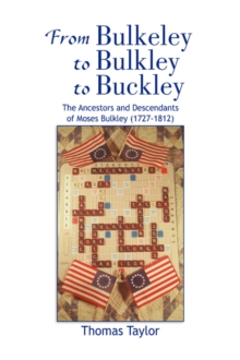 Image for From Bulkeley to Bulkley to Buckley