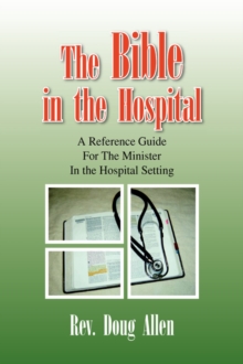 Image for The Bible in the Hospital