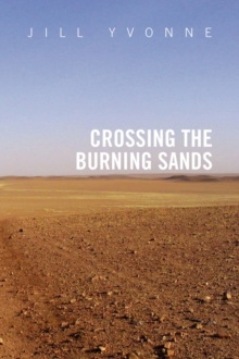 Image for Crossing the Burning Sands