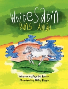 Image for White Satin Runs Away