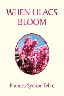 Image for When Lilacs Bloom