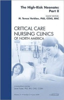 Image for The High-Risk Neonate: Part II, An Issue of Critical Care Nursing Clinics