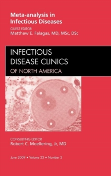 Meta-analysis in Infectious Diseases, An Issue of Infectious Disease Clinics