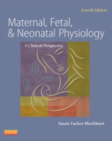 Image for Maternal, fetal, & neonatal physiology  : a clinical perspective