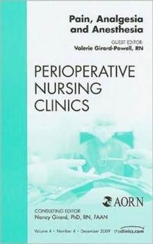 Image for Pain, Analgesia and Anesthesia, An Issue of Perioperative Nursing Clinics
