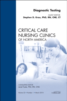 Image for Diagnostic Testing, An Issue of Critical Care Nursing Clinics