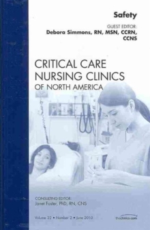 Image for Safety, An Issue of Critical Care Nursing Clinics
