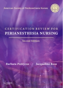 Image for Certification review for perianesthesia nursing